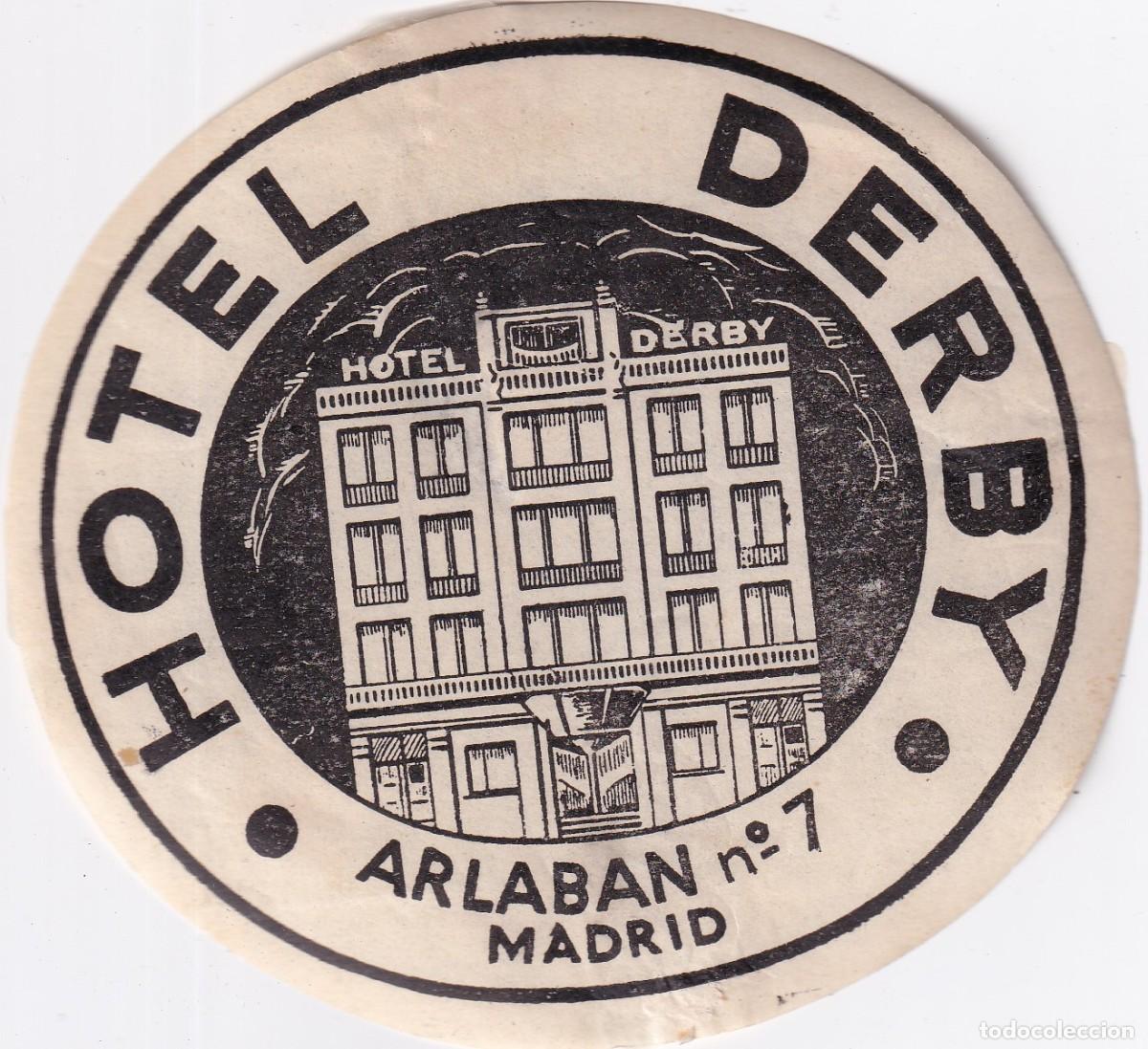 Etiquetas antiguas: ANTIGUA ETIQUETA DEL HOTEL DERBY DE MADRID (charnela)