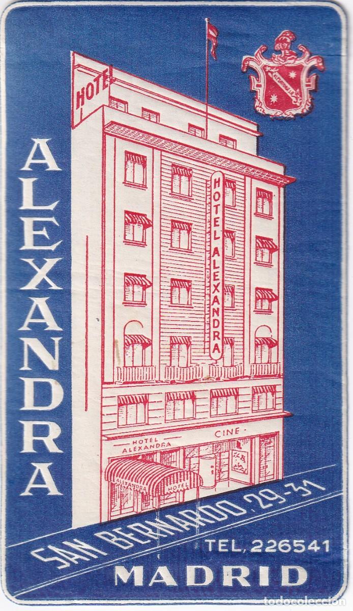 Etiquetas antiguas: ANTIGUA ETIQUETA DEL HOTEL ALEXANDRA DE MADRID (charnela)