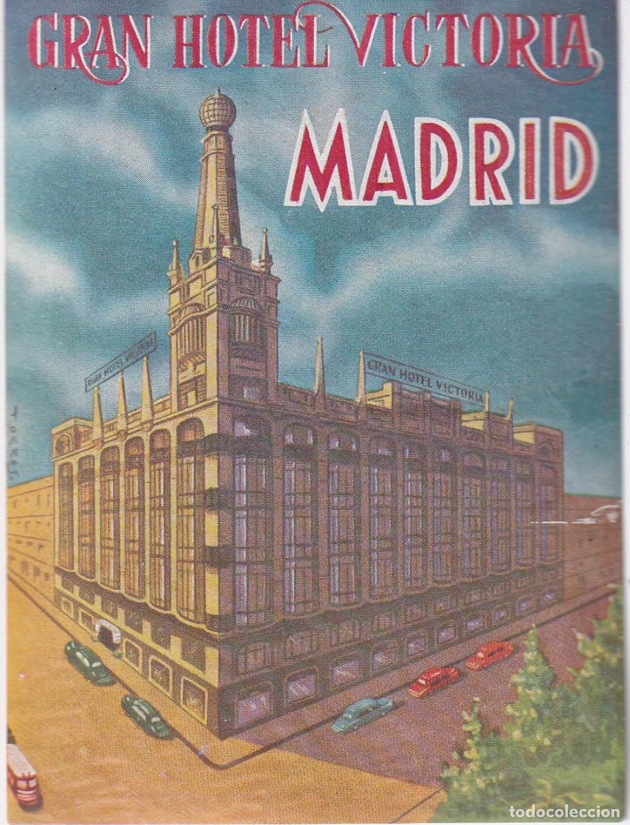 Etiquetas antiguas: ANTIGUA ETIQUETA DEL HOTEL VICTORIA DE MADRID (charnela)