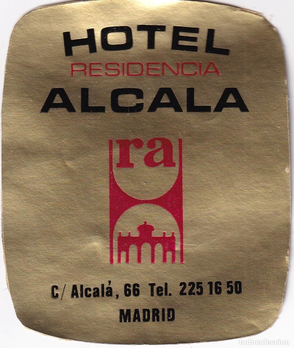 Etiquetas antiguas: ANTIGUA ETIQUETA DEL HOTEL ALCALA DE MADRID (charnela)