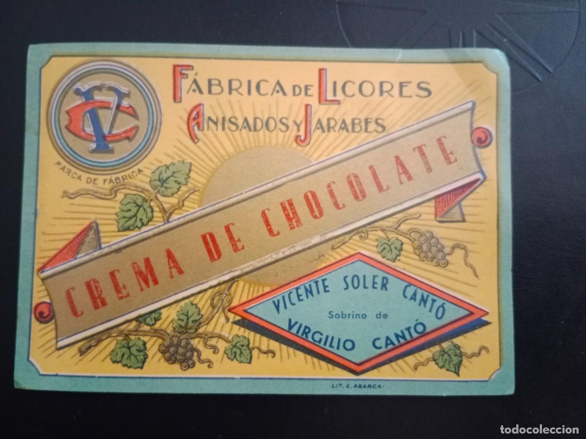 Old Labels: ANTIGUA ETIQUETA LICORES ANISADOS Y JARABES VIRGILIO CANTO CABA&Ntilde;AL VALENCIA - CREMA DE CHOCOLATE