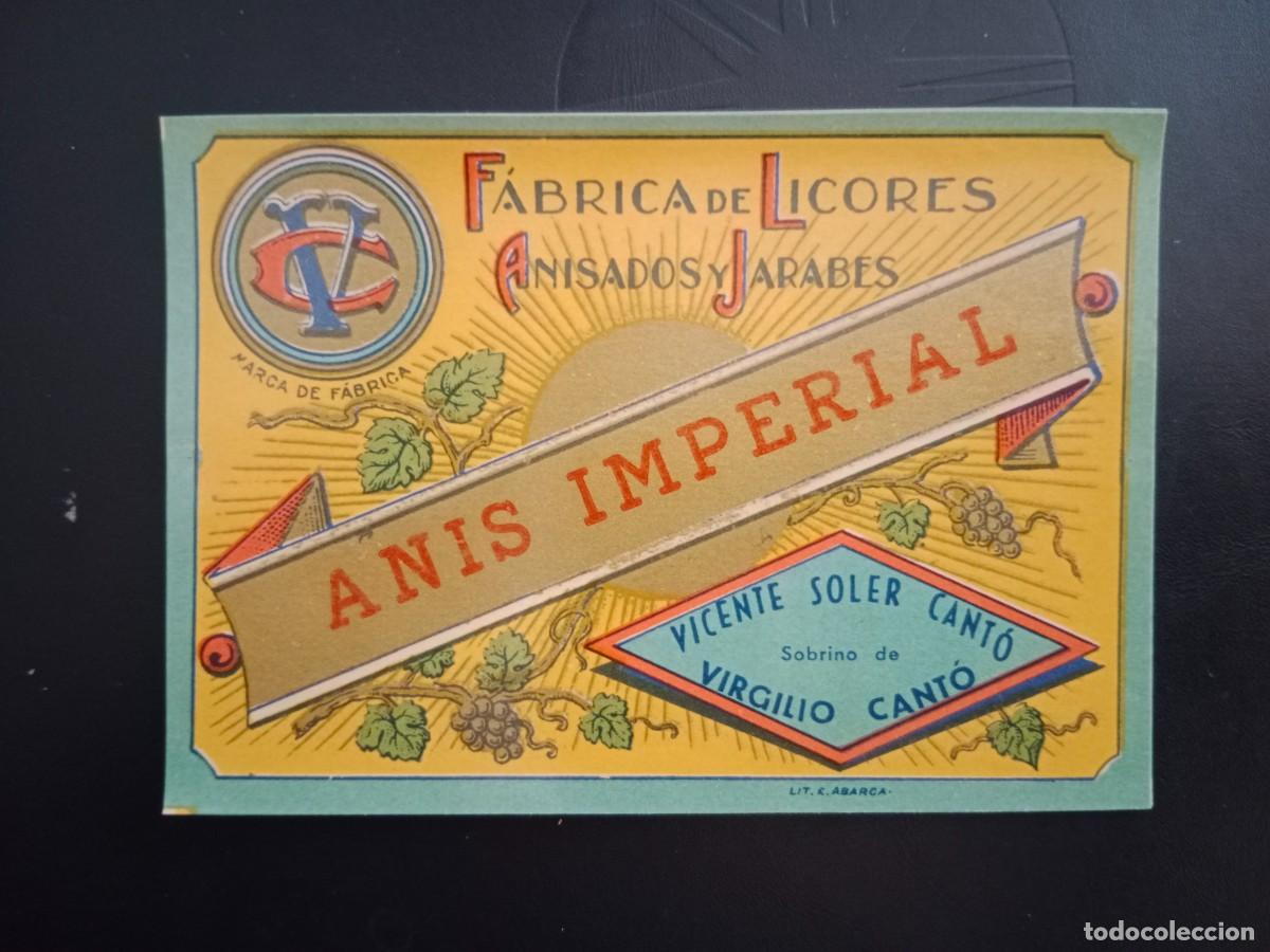 Old Labels: ANTIGUA ETIQUETA LICORES ANISADOS Y JARABES VIRGILIO CANTO CABA&Ntilde;AL VALENCIA - ANIS IMPERIAL