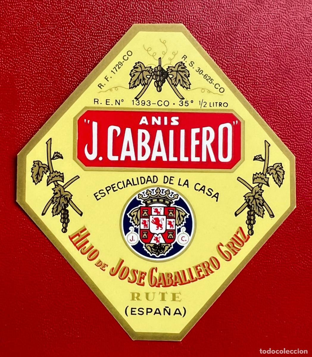 Etichette antiche: Etiqueta An&iacute;s J. Caballero - Hijo de Jos&eacute; Caballero Cruz - Rute