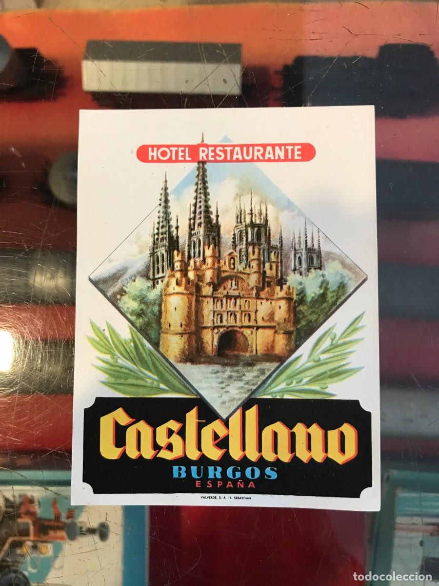 Etiquetas antiguas: ETIQUETA DE HOTEL. HOTEL RESTAURANTE CASTELLANO. BURGOS. 10,5 X 8CM