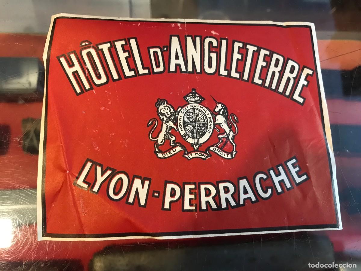 Etiquetas antiguas: ETIQUETA DE HOTEL. HOTEL D'ANGLETERRE. LYON-PERRACHE. FRANCE. 12,5 X 10CM
