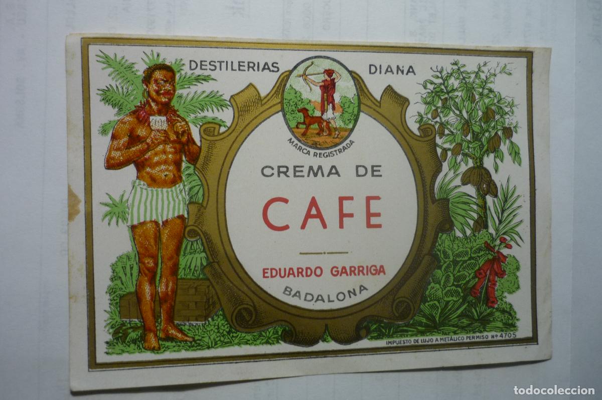 Etichette antiche: etiqueta crema de cafe .-eduardo garriga .badalona