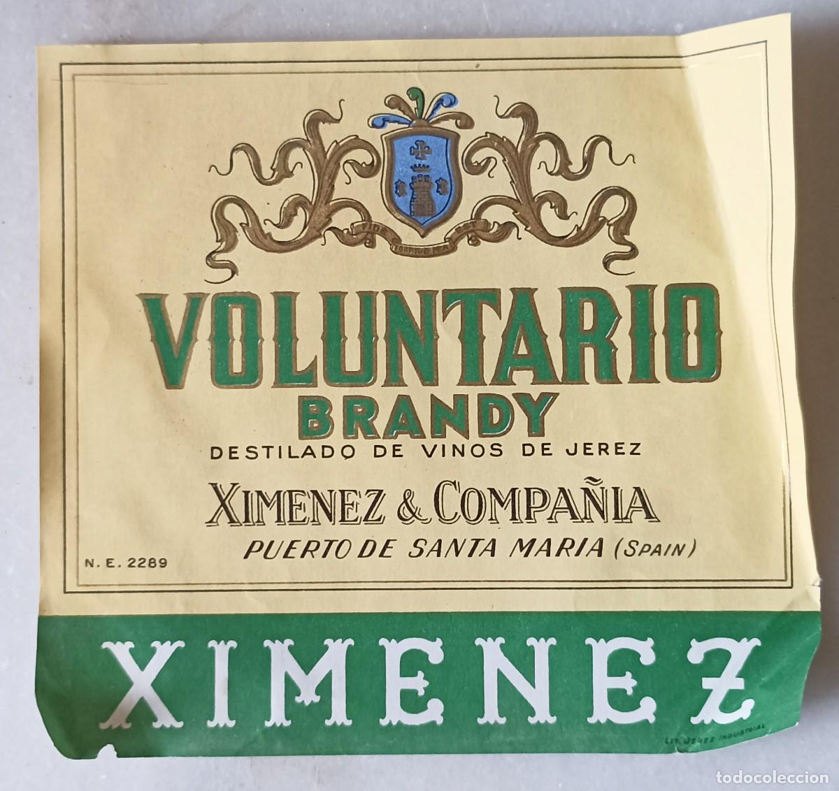 Etiquetas antiguas: Etiqueta brandy voluntario puerto de Santa Mar&iacute;a Xim&eacute;nez