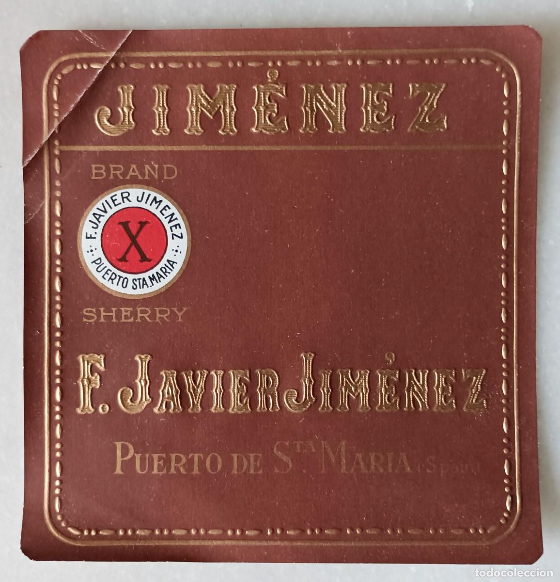 Old Labels: Etiqueta vino puerto de Santa Mar&iacute;a Xim&eacute;nez