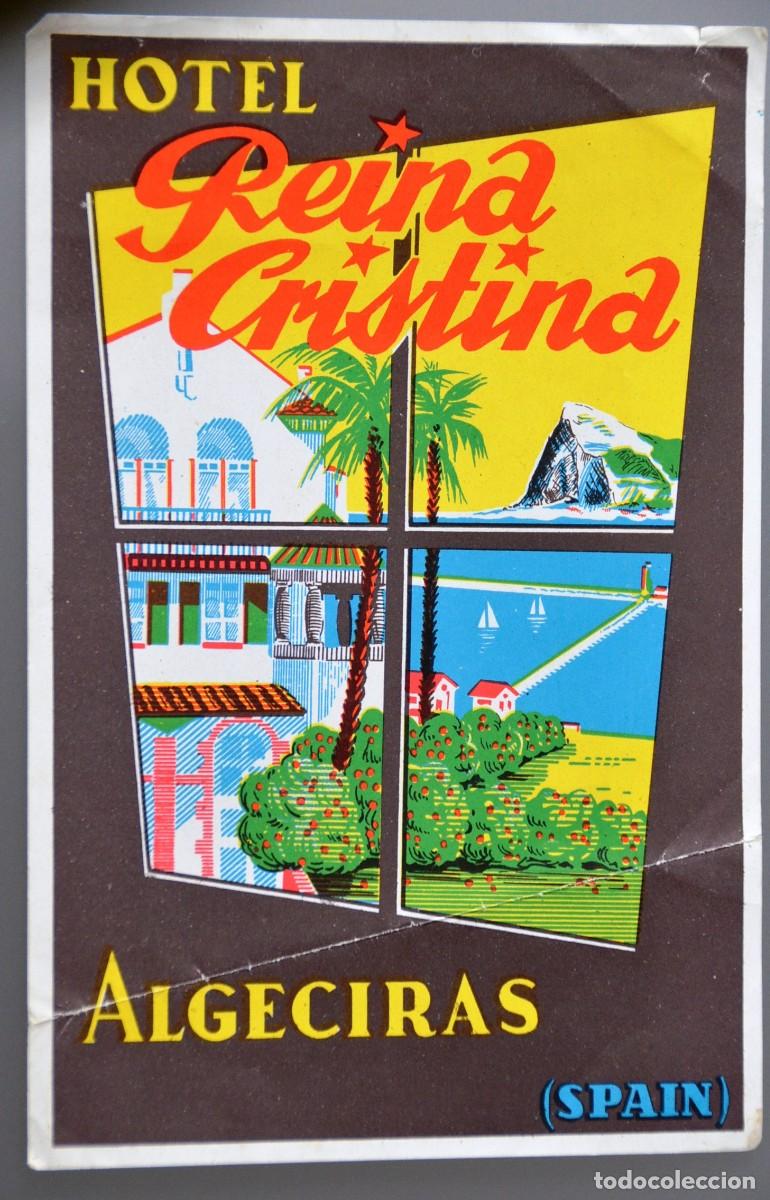 Etiquetas antiguas: ANTIGUA ETIQUETA DE HOTEL REINA CRISTINA ALGECIRAS (C&Aacute;DIZ)