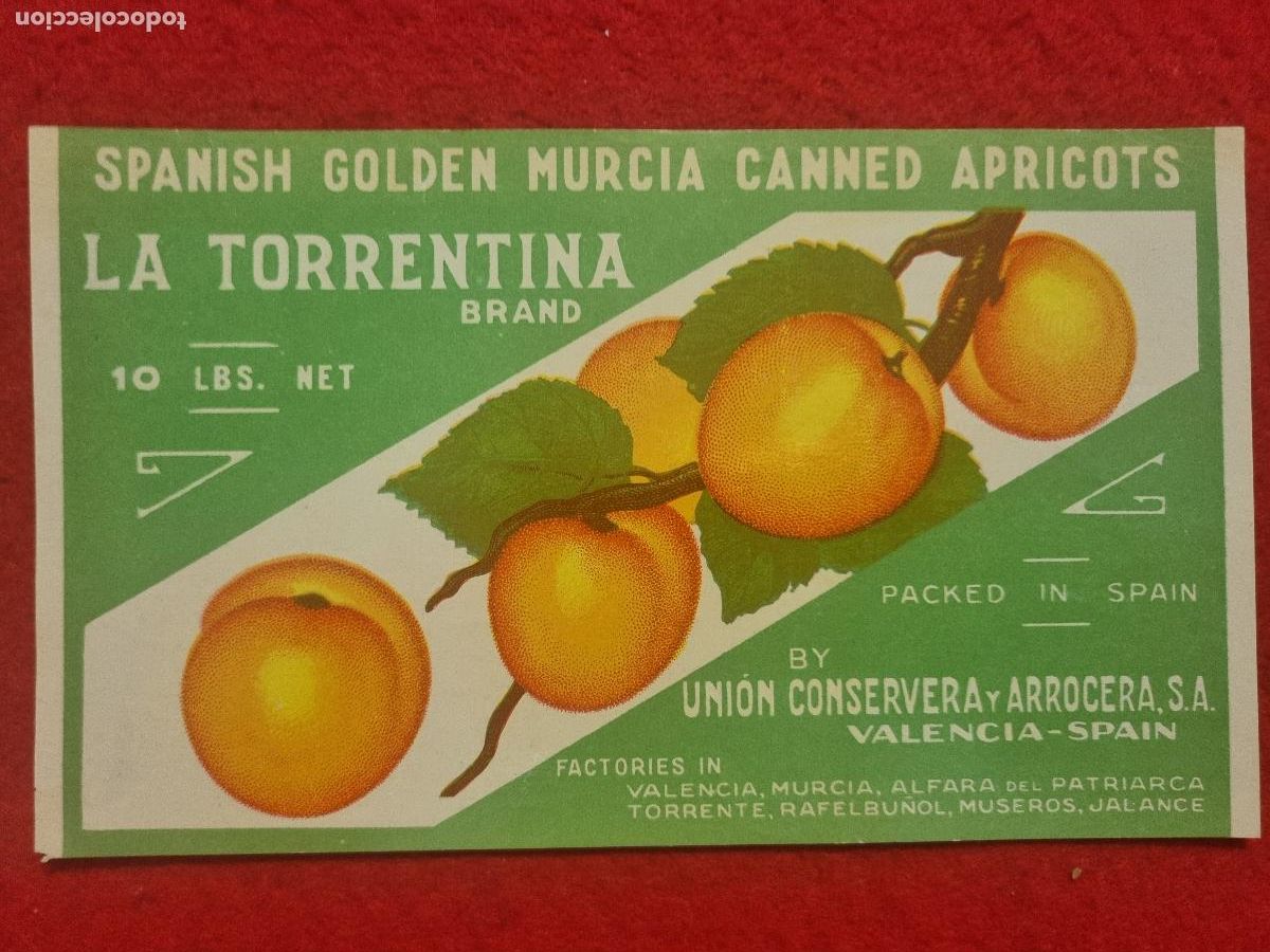 Alte Etiketten: CARTEL ITO ETIQUETA PUBLICIDAD ALBARICOQUES LA TORRENTINA VALENCIA TORRENTE ORIGINAL K17