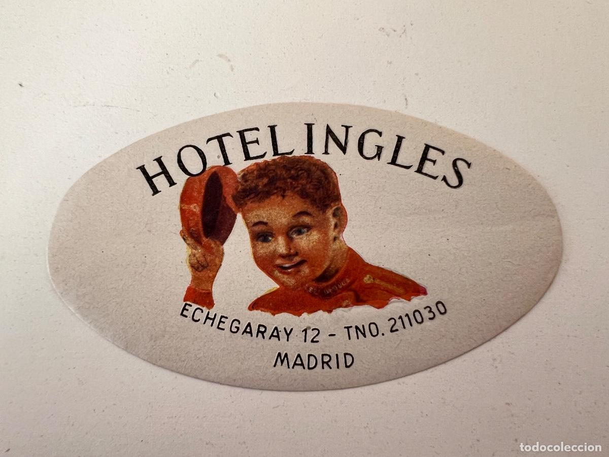 Etiquetas antiguas: ETIQUETA MALETA HOTEL INGLES, DE MADRID - Foto 1