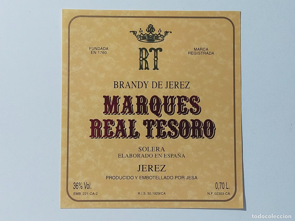 Etiquetas antiguas: Etiqueta: BRANDY DE JEREZ - Bodega: MARQUES DEL REAL TESORO - Jerez de la Frontera (C&aacute;diz)
