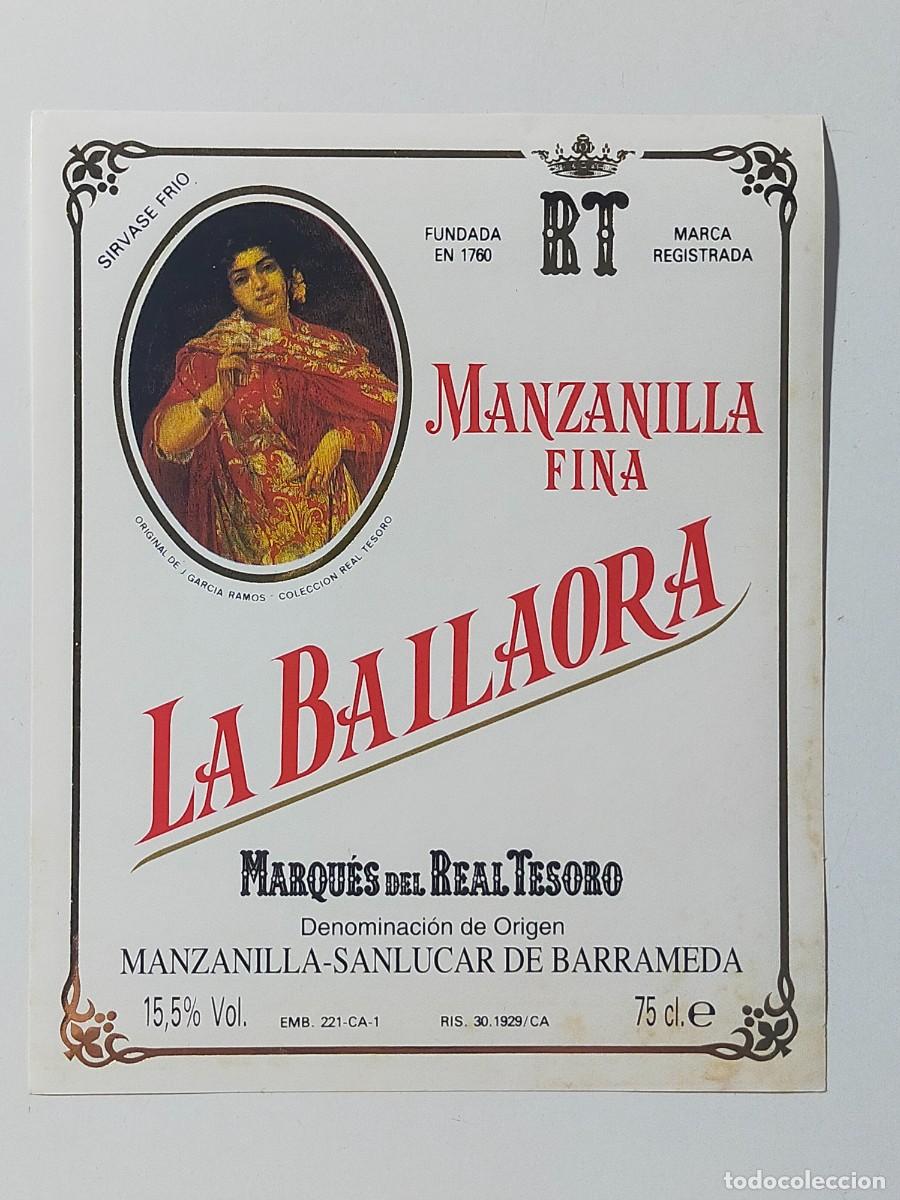 Etichette antiche: Etiqueta: MANZANILLA FINA, LA BAILAORA Bodega: MARQUES DEL REAL TESORO - Jerez de la Frontera, C&aacute;diz