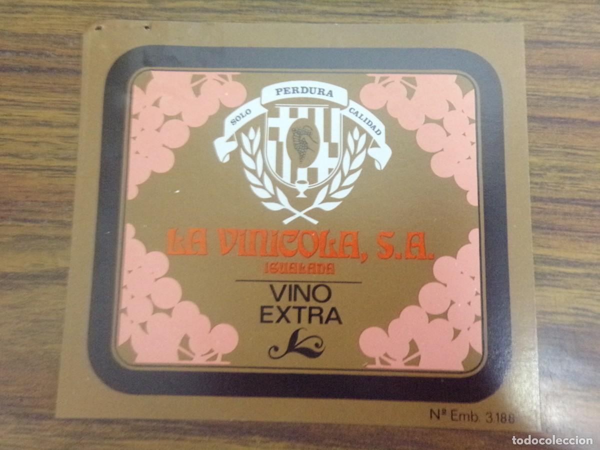 &Eacute;tiquettes anciennes: etiqueta de vino Extra. La Vinicola S.A Igualada - Barcelona