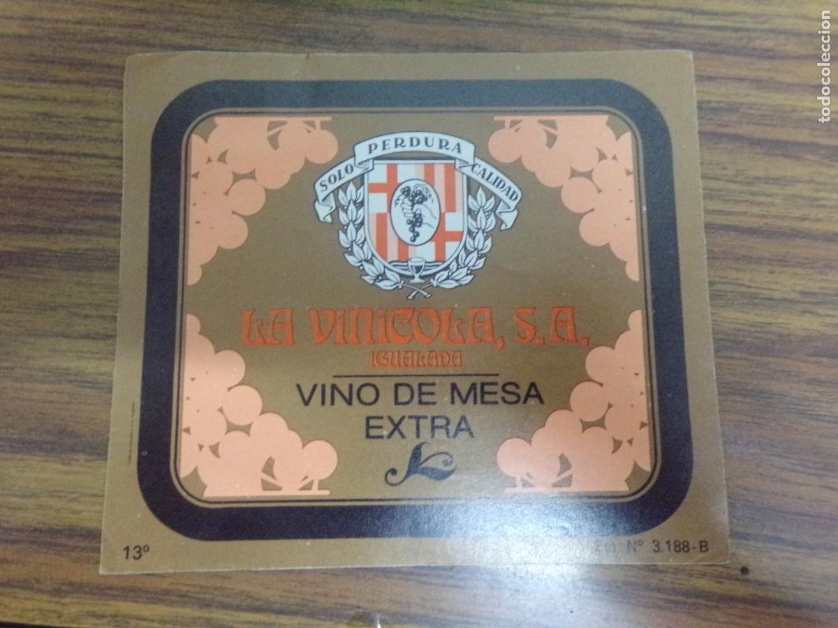 Etiquetas antiguas: etiqueta de vino de mesa Extra. La Vinicola S.A Igualada