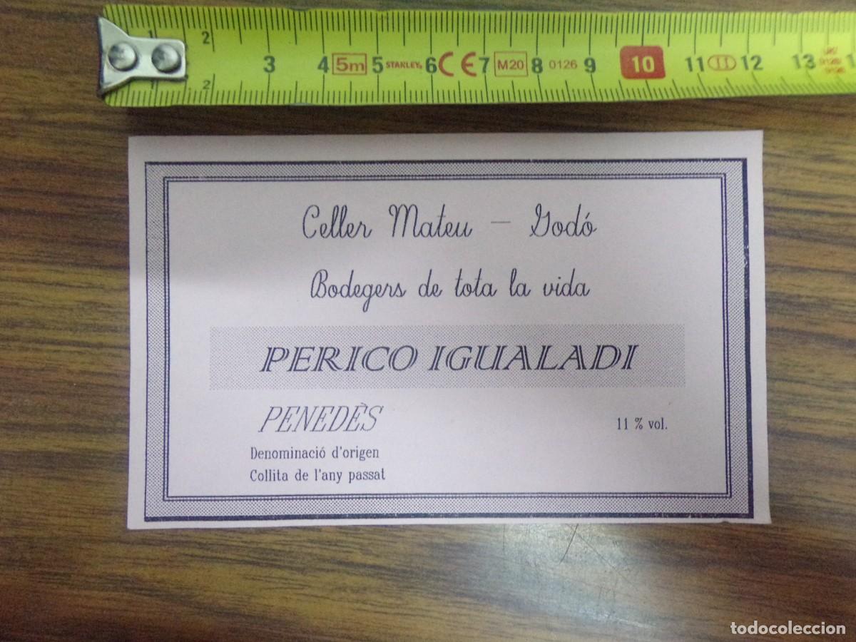 Etiquetas antiguas: etiqueta de vino. Celler Mateu- Jod&oacute;. Perico Igualadi. Pened&egrave;s.