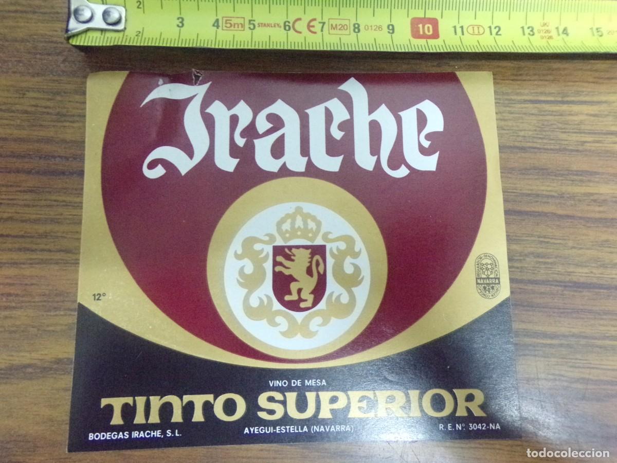 &Eacute;tiquettes anciennes: etiqueta de vino Tinto Superior. Bodegas Irache. Ayegui- Estella (Navarra)