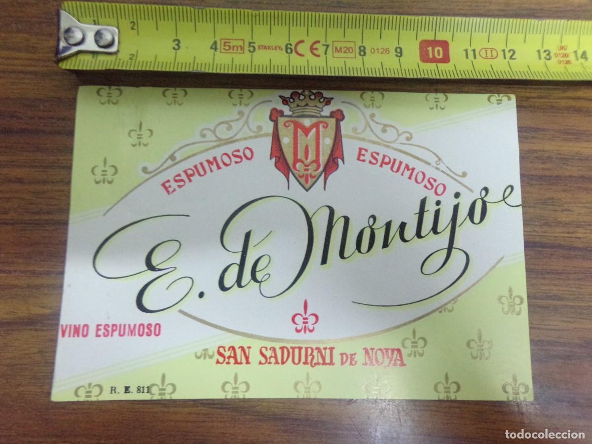 &Eacute;tiquettes anciennes: etiqueta de vino espumoso. E. de Montijo. San Sadurni de Noya