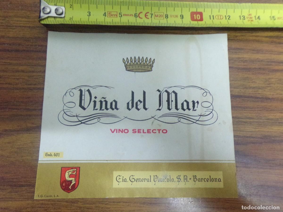 &Eacute;tiquettes anciennes: etiqueta de vino selecto. Vi&ntilde;a del Mar. Eia. General Vinicola S.A - Barcelona