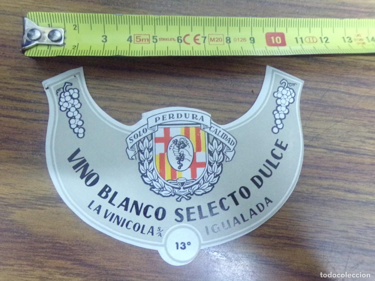 Etiquetas antiguas: etiqueta de vino Blanco selecto dulce. La Vinicola S.A - Igualada
