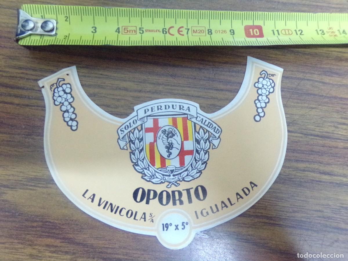 Etiquetas antiguas: etiqueta de vino Oporto. La Vinicola S.A - Igualada