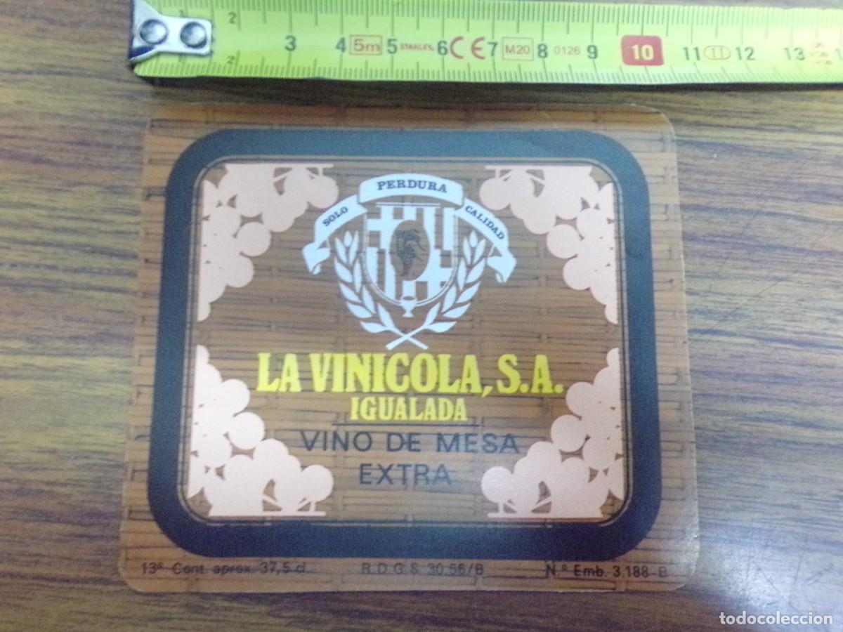 Etiquetas antiguas: etiqueta de vino de mesa extra. La Vinicola S.A - Igualada