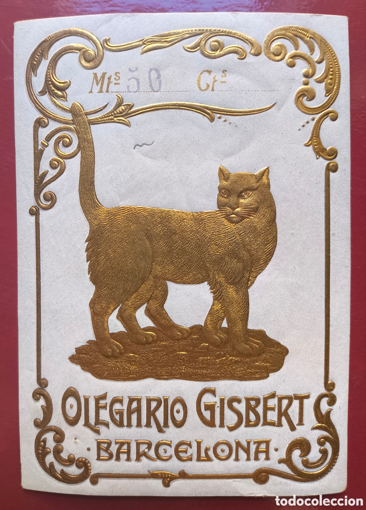 Old Labels: OLEGARIO GISBERT ETIQUETA TROQUELADA PUBLICIDAD ALMACENES GISBERT EL GATO NEGRO BARCELONA C. 1910