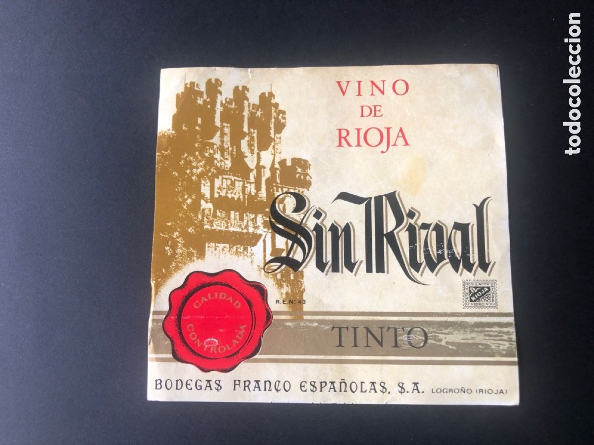 Old Labels: Etiqueta rara rioja SIN RIVAL bodegas Franco Espa&ntilde;olas