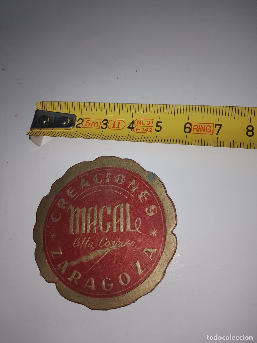 Alte Etiketten: Creaciones macal alta costura Zaragoza etiqueta a&ntilde;os 50 60 aproximado &uacute;nica