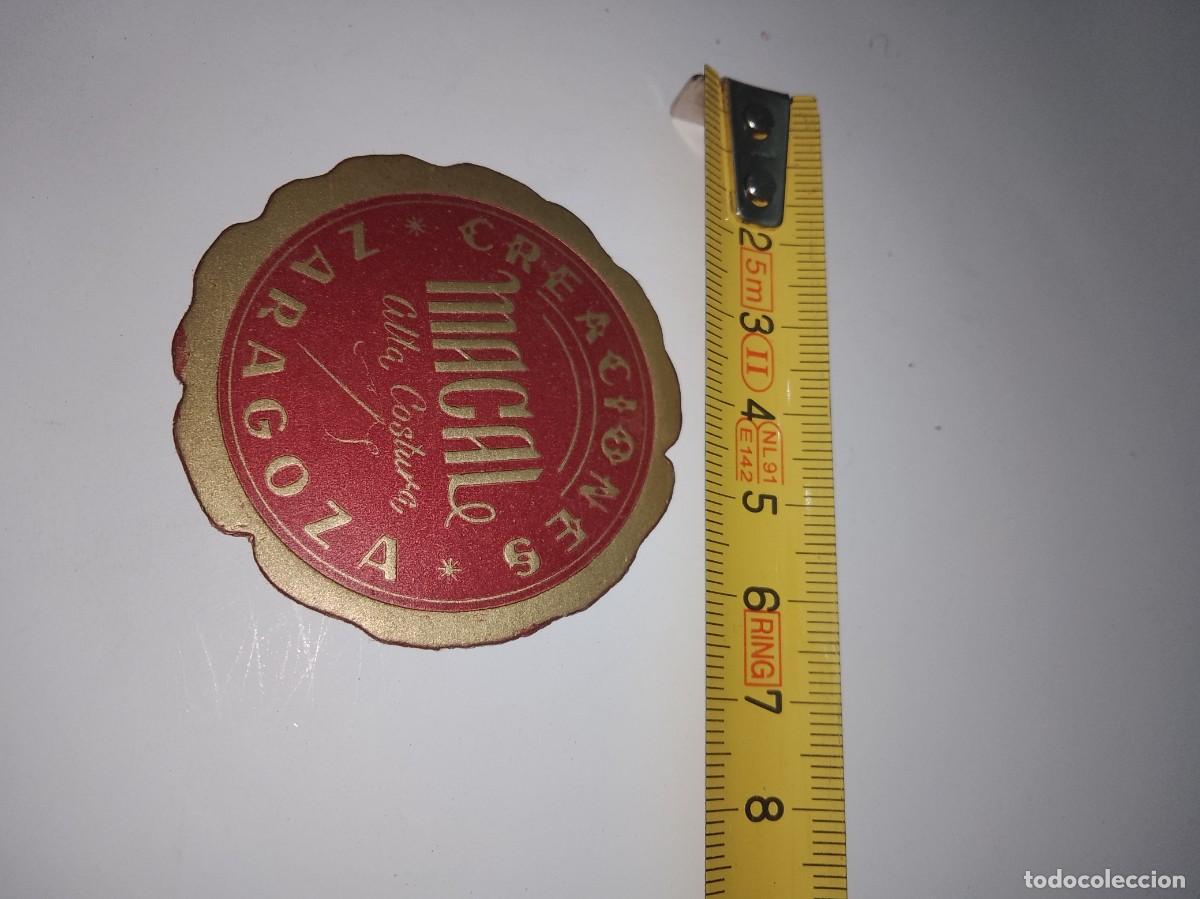 Alte Etiketten: Creaciones macal alta costura Zaragoza etiqueta a&ntilde;os 50 60 aproximado &uacute;nica