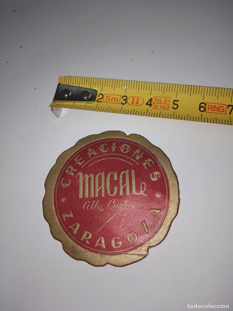 Alte Etiketten: Creaciones macal alta costura Zaragoza etiqueta a&ntilde;os 50 60 aproximado &uacute;nica