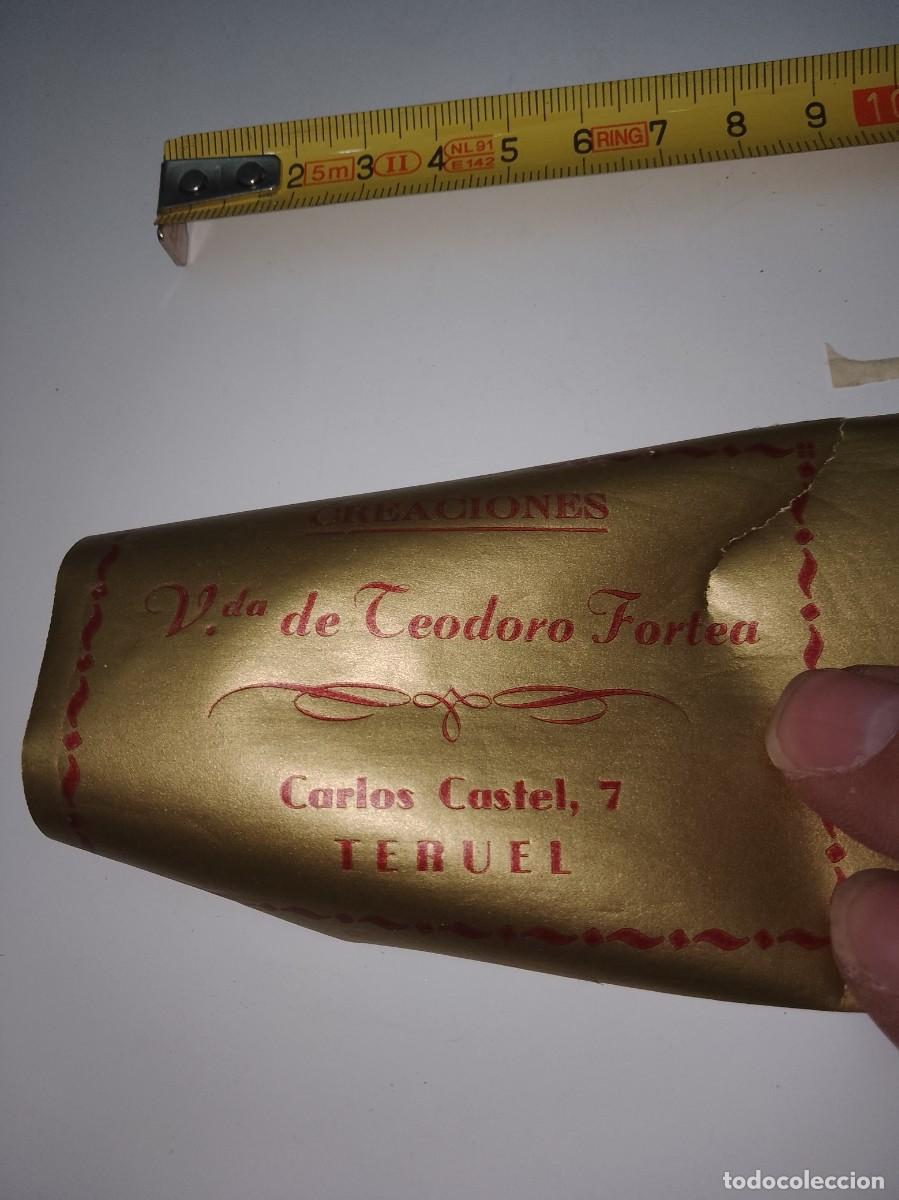 Alte Etiketten: Creaciones Teodoro fortea Teruel, etiqueta a&ntilde;os 50 60 aproximado &uacute;nica