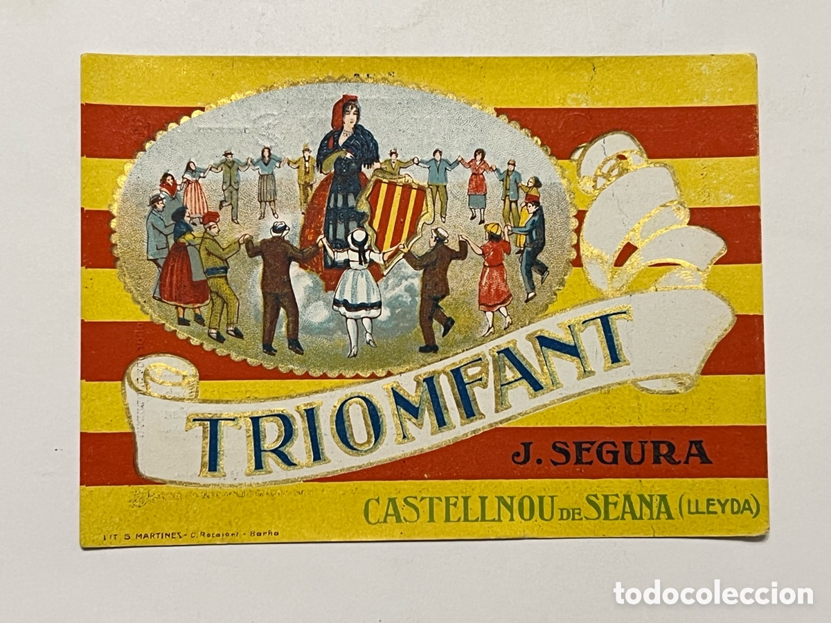 &Eacute;tiquettes anciennes: LLEIDA, TRIOMFANT&hellip;. J.SEGURA. CASTELLNOU DE SEANA. ETIQUETA ANTIGUA. Medidas: 10 x 13,5 cm.