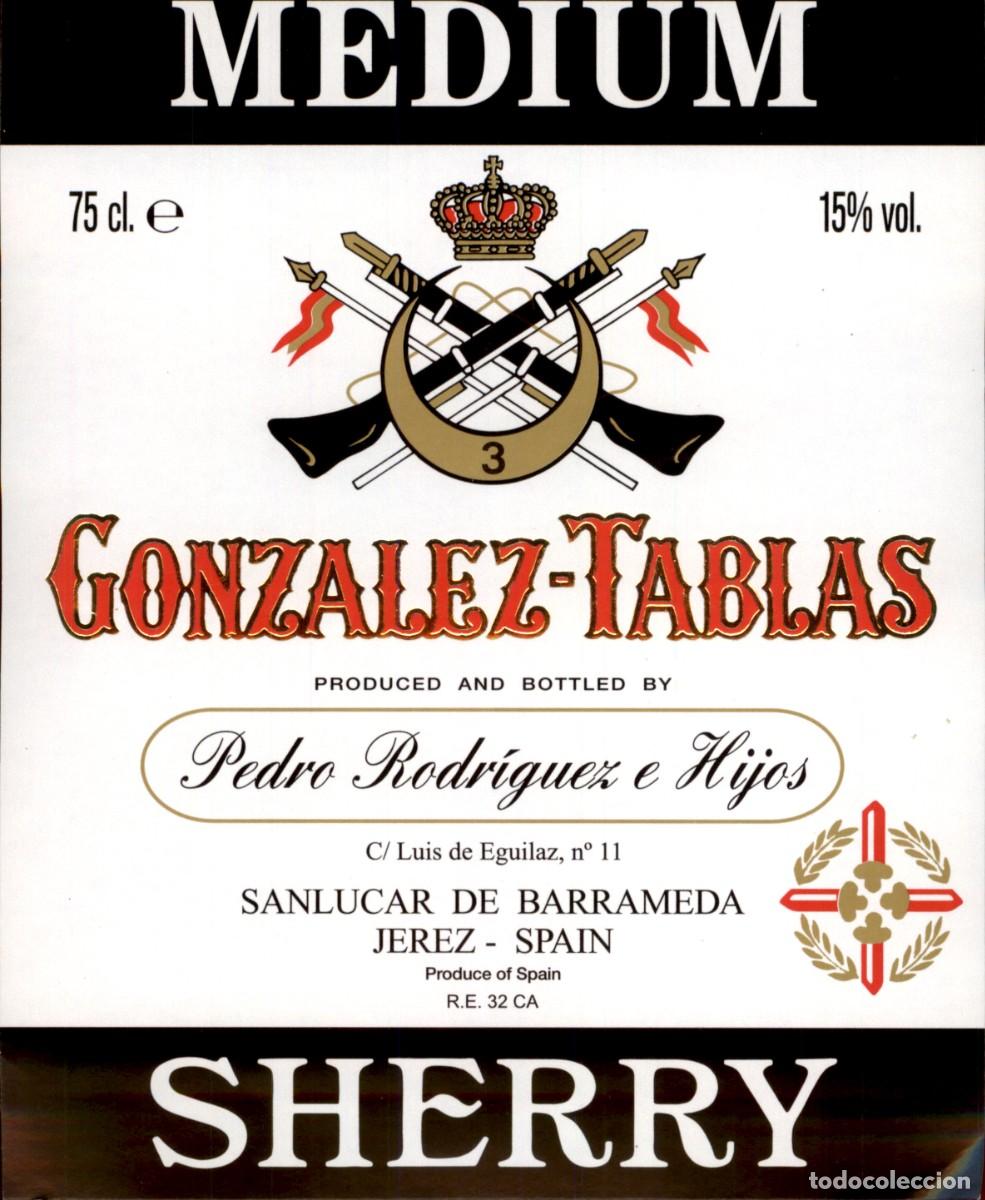Alte Etiketten: Cuerpo de Regulares Indigenas n&uacute;mero 3 - Gonzalez - Tablas Sherry Medium - Pedro Rodriguez Sanlucar