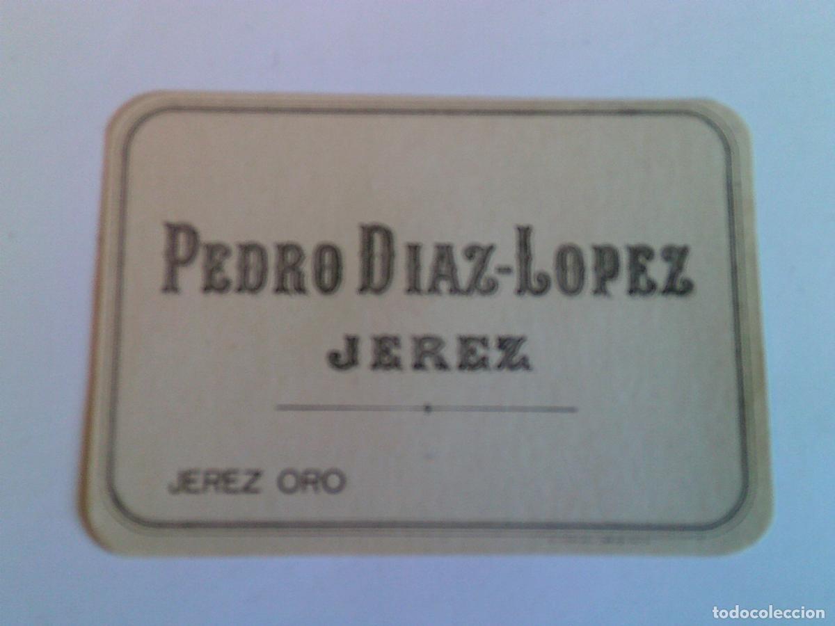 &Eacute;tiquettes anciennes: Etiqueta antigua Pedro Diaz-Lopez Jerez Oro
