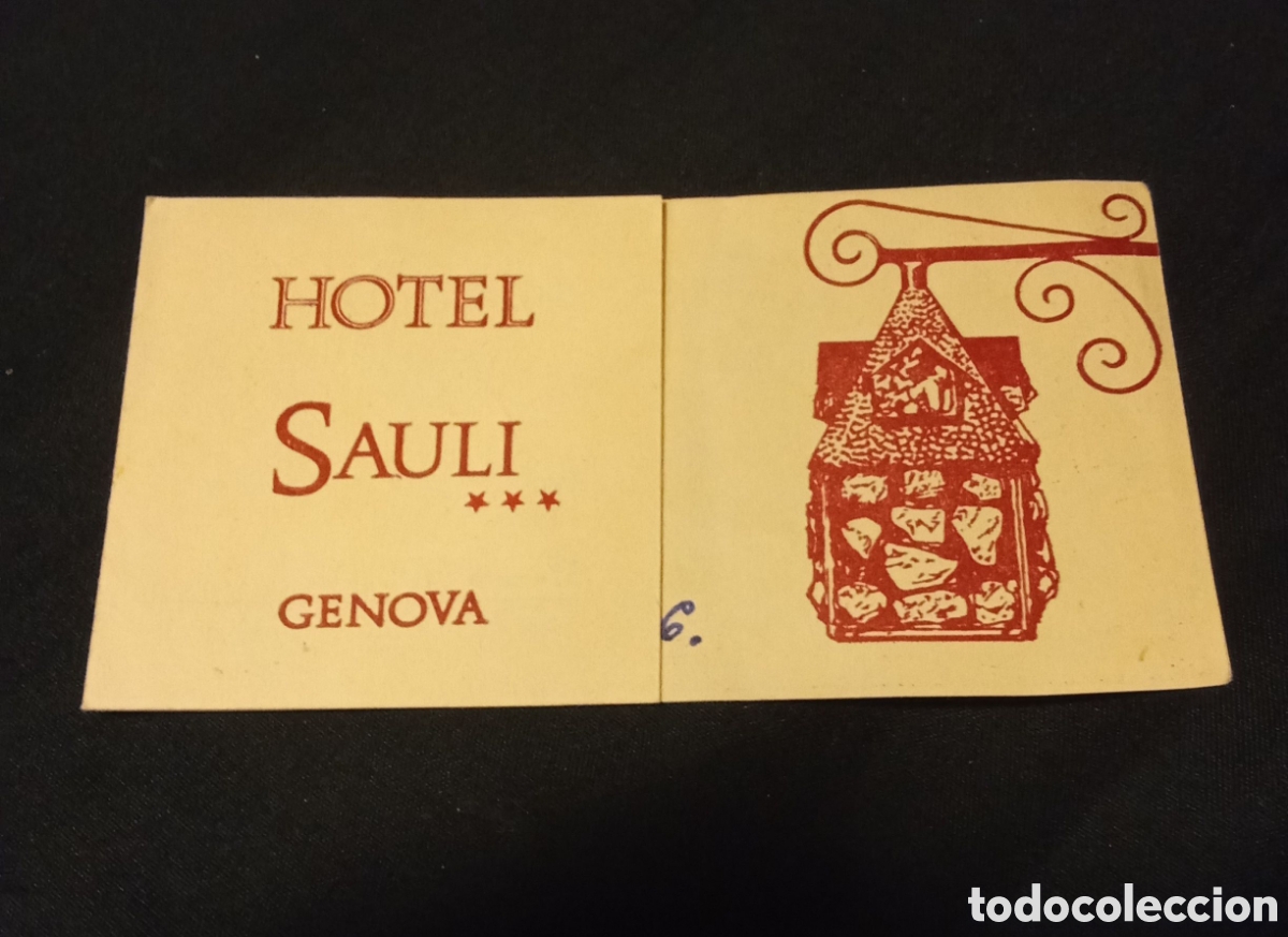 Etiquetas antiguas: TARJETA DEL HOTEL SAULI G&Eacute;NOVA - Foto 1