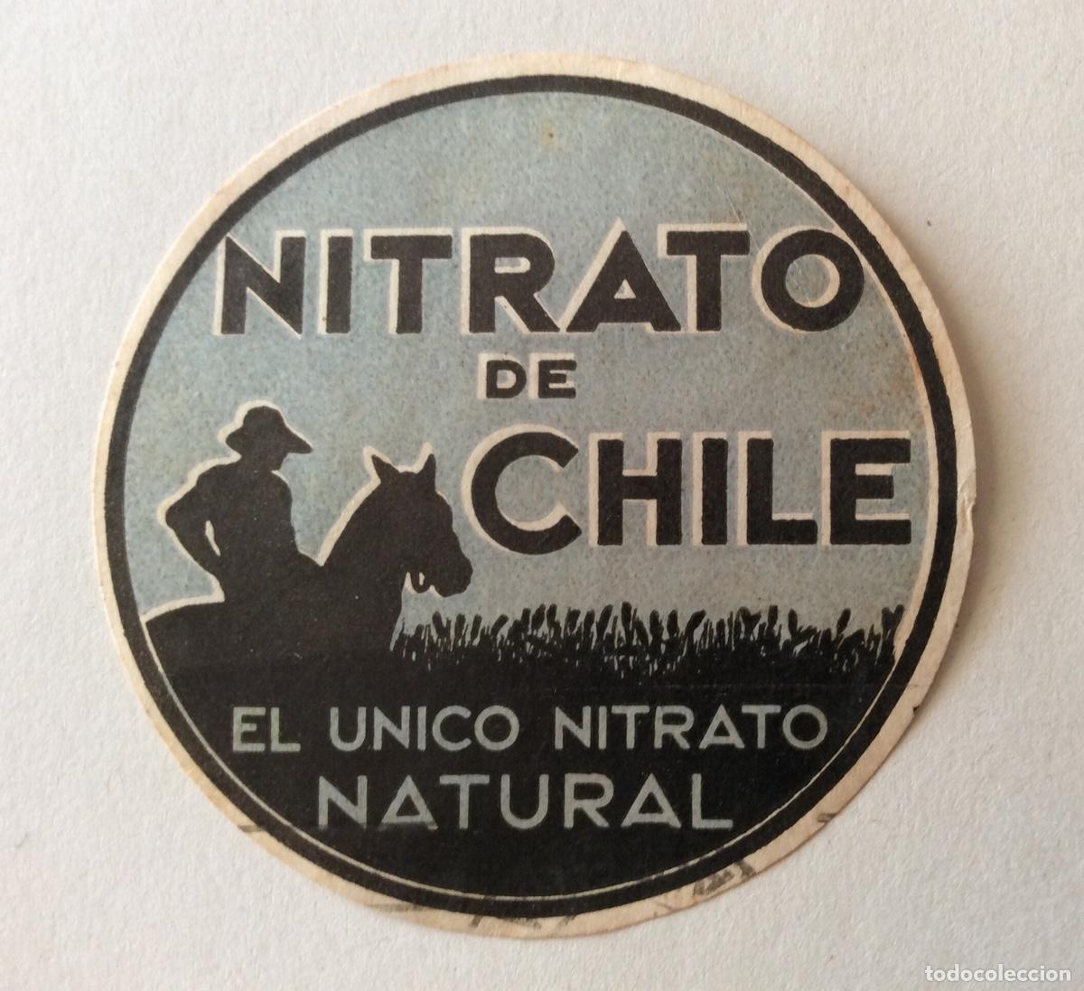 Etiquetas antiguas: ANTIGUA ETIQUETA NITRATO DE CHILE - Foto 1