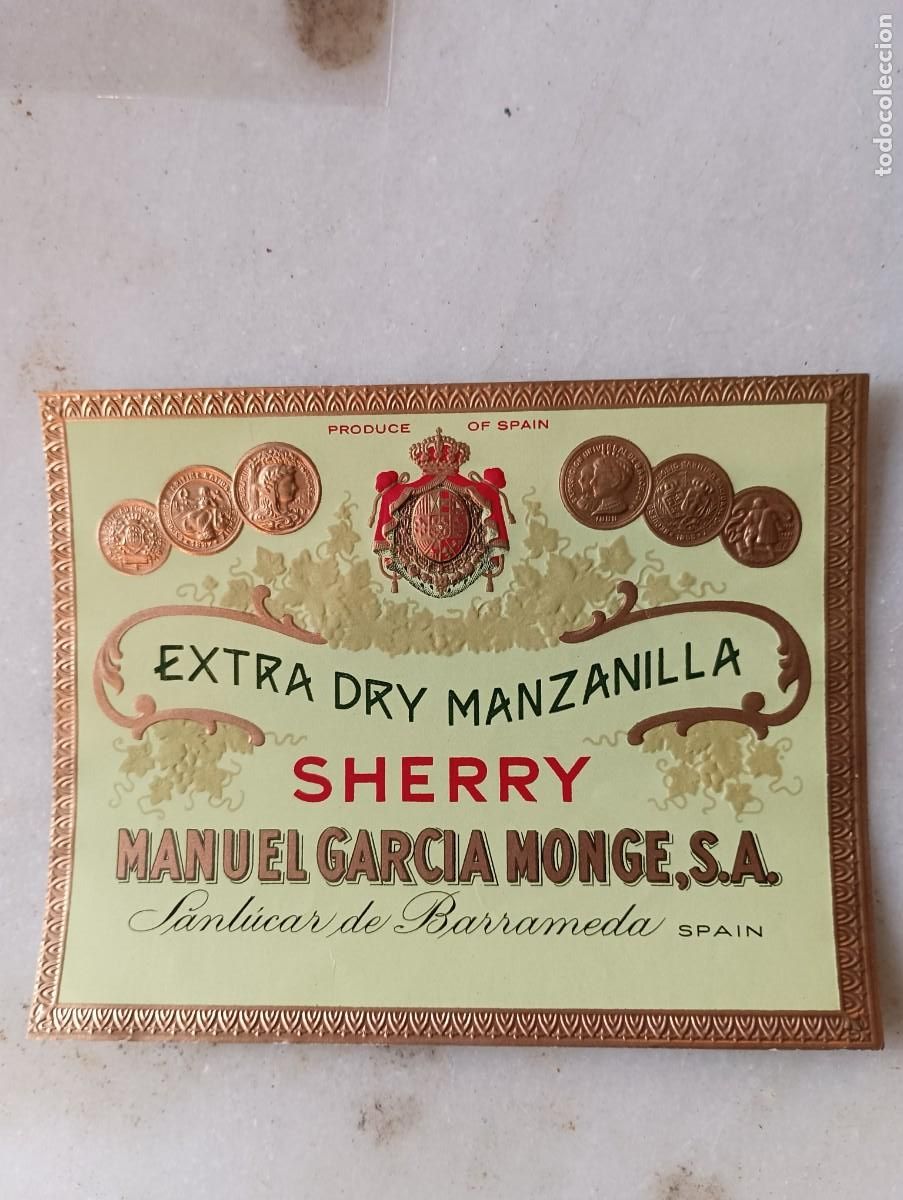 &Eacute;tiquettes anciennes: Antigua etiqueta vino Sanl&uacute;car m Garc&iacute;a monge manzanilla