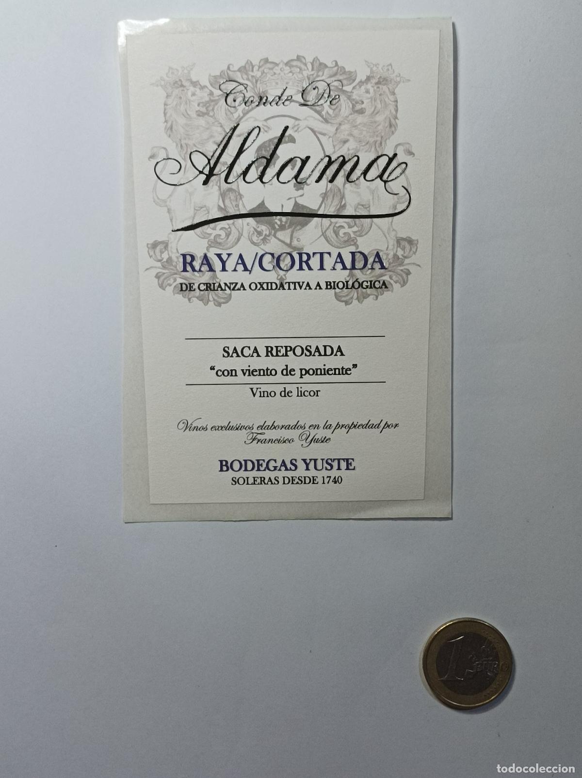 &Eacute;tiquettes anciennes: ALDAMA RAYA CORTADA. ETIQUETA ANTIGUA LICOR. SIN PEGAR.