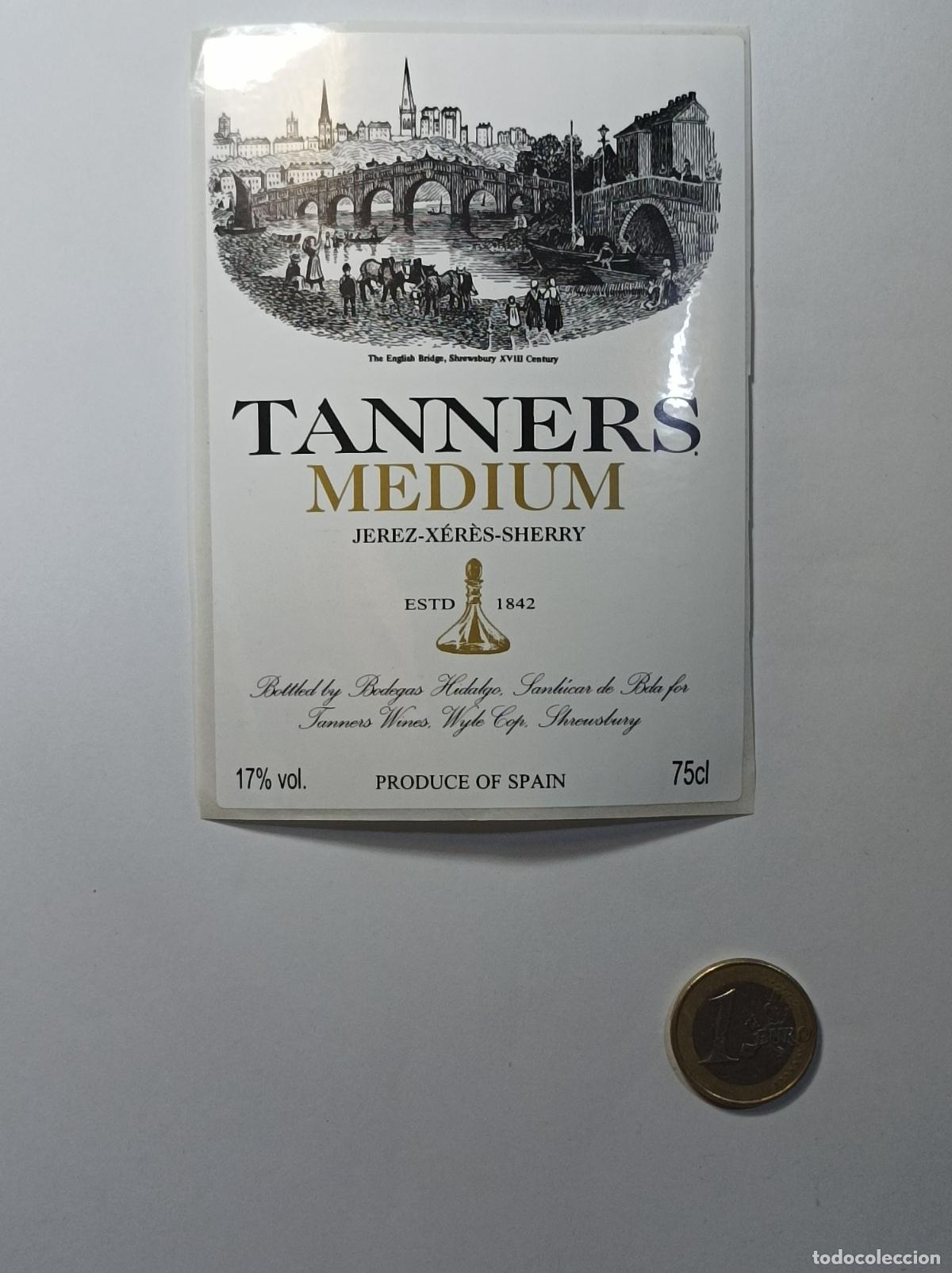 &Eacute;tiquettes anciennes: MEDIUM TANNERS. ETIQUETA ANTIGUA LICOR. SIN PEGAR.