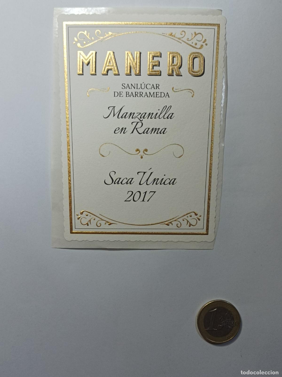 Etichette antiche: MANZANILLA EN RAMA MANERO. ETIQUETA ANTIGUA LICOR. SIN PEGAR.