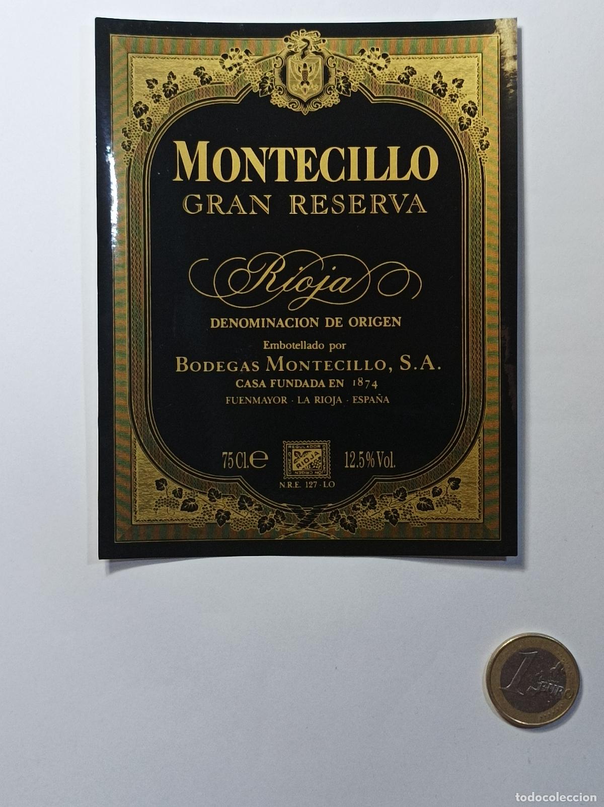 Etichette antiche: MONTECILLO GRAN RESERVA. RIOJA. ETIQUETA ANTIGUA LICOR. SIN PEGAR.