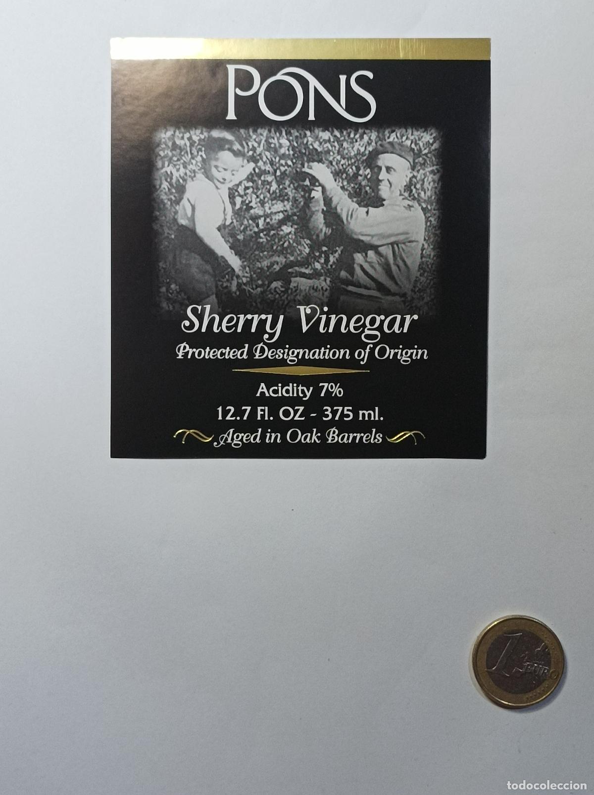 Old Labels: PONS. SHERRY VINEGAR. ETIQUETA ANTIGUA LICOR. SIN PEGAR.