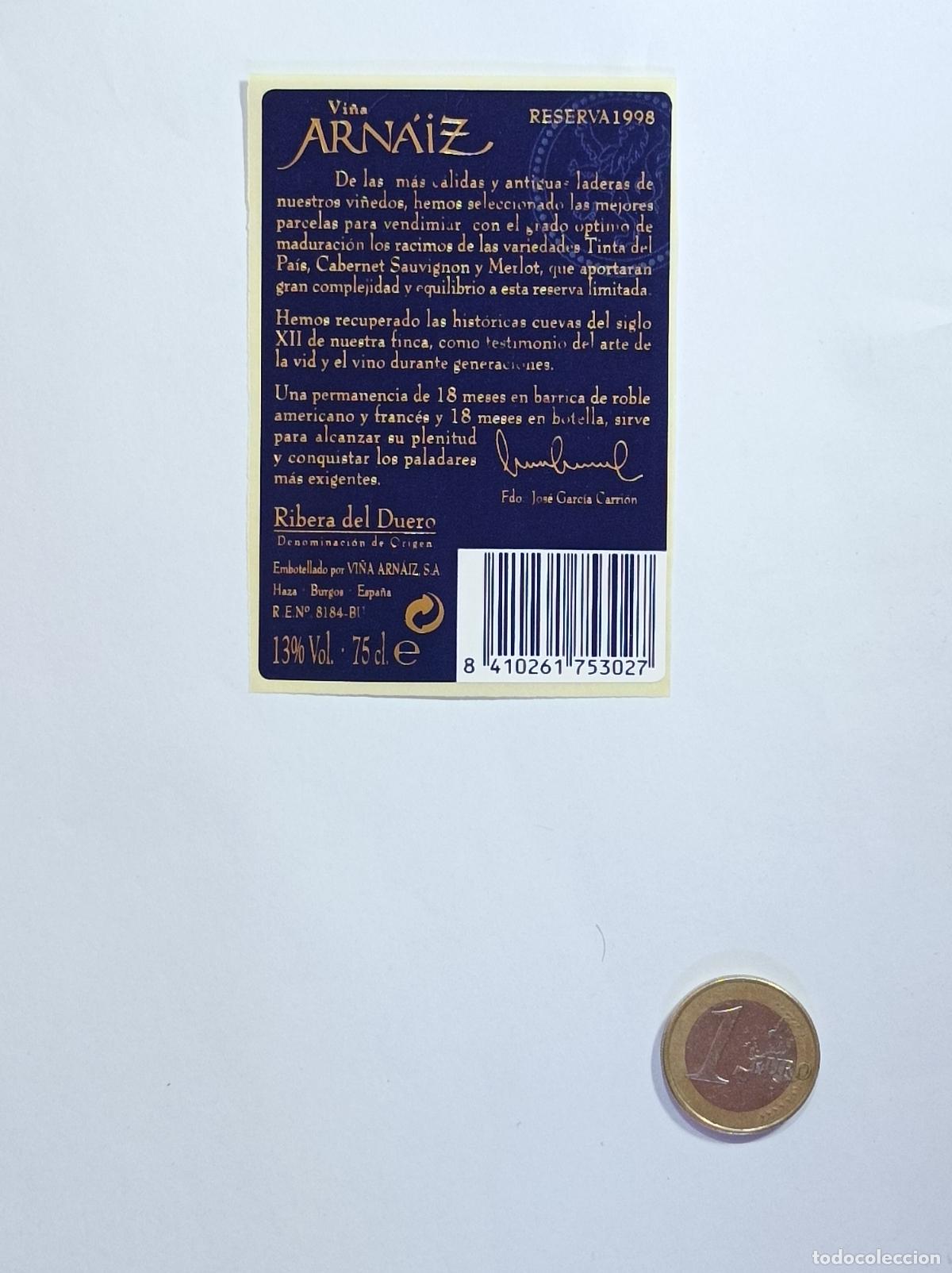 &Eacute;tiquettes anciennes: VI&Ntilde;A ARNAIZ. RIBERA DEL DUERO. RESERVA 1998. ETIQUETA VINO. SIN USAR. PEGATINA.
