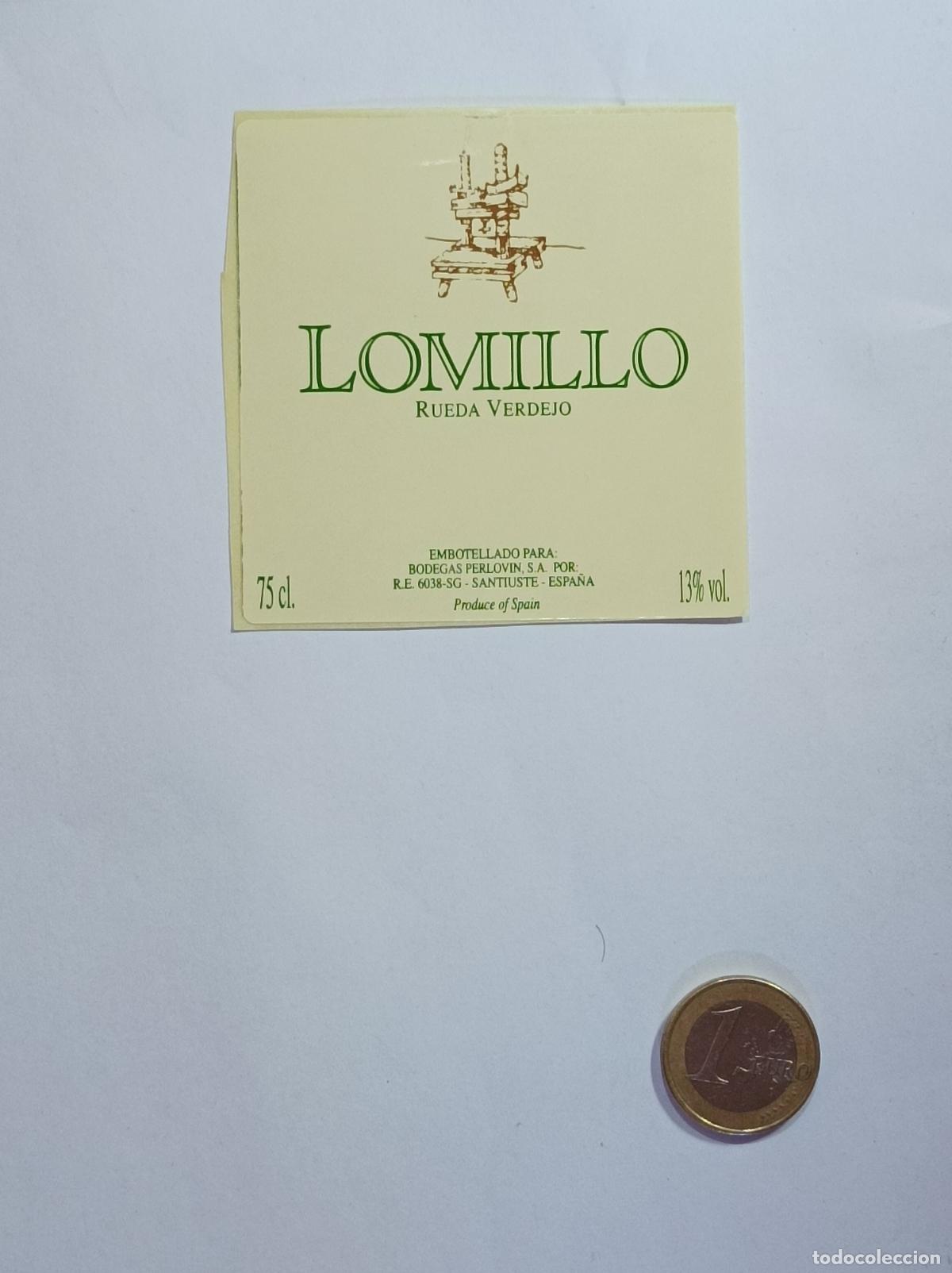 &Eacute;tiquettes anciennes: LOMILLO. RUEDA VERDEJO. ETIQUETA VINO. SIN USAR. PEGATINA.