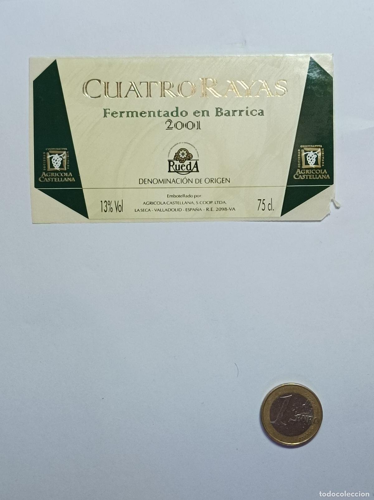Etichette antiche: CUATRO RAYAS. RUEDA. 2002. ETIQUETA VINO. SIN USAR. PEGATINA.