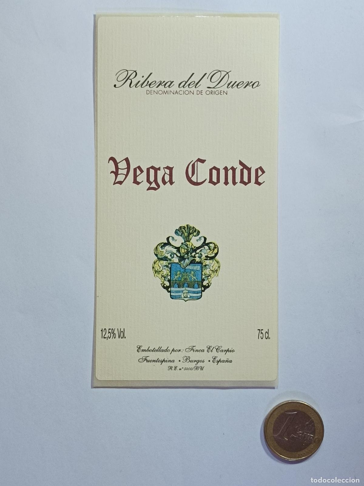 Etichette antiche: VEGA CONDE. RIBERA DEL DUERO. ETIQUETA VINO. SIN USAR. PEGATINA.