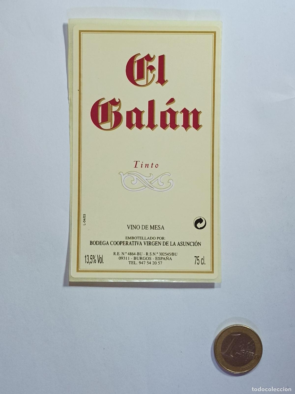 Old Labels: EL GALAN. VINO DE MESA. ETIQUETA VINO. SIN USAR. PEGATINA.