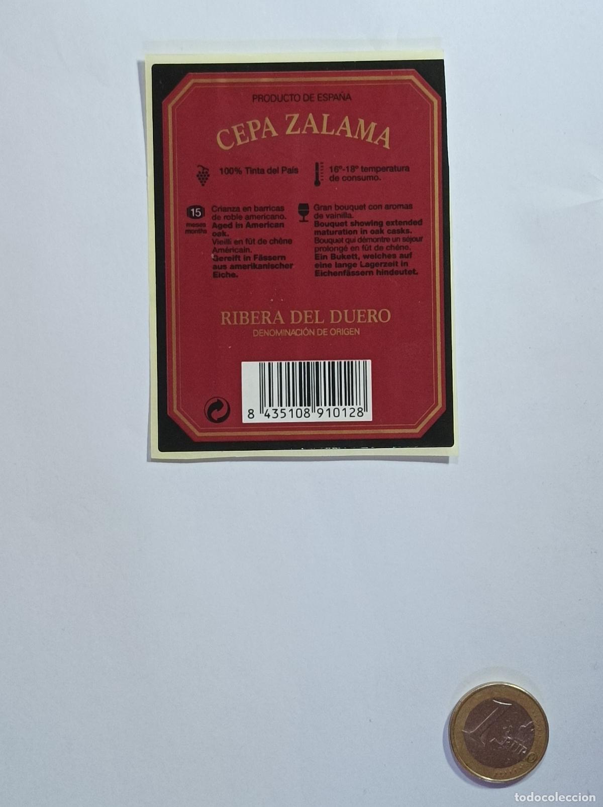 Etichette antiche: CEPA ZALAMA. RIBERA DEL DUERO. ETIQUETA VINO. SIN USAR. PEGATINA.