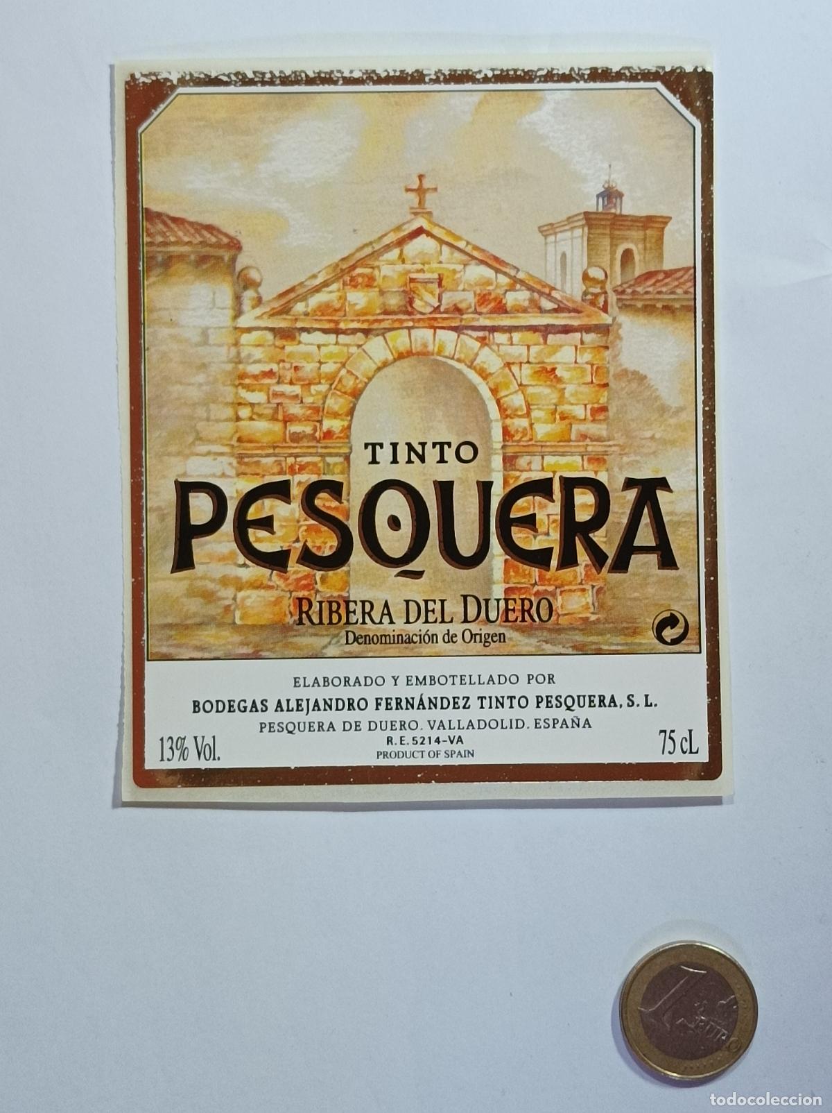 Etiquetas antiguas: TINTO PESQUERA. RIBERA DEL DUERO. ETIQUETA VINO. SIN USAR. PEGATINA.